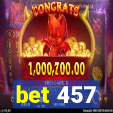 bet 457